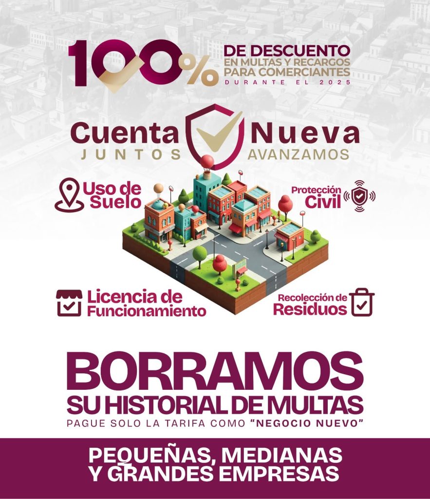 Imagen-de-WhatsApp-2025-11-27-a-las-16.09.57_e765f817-883x1024 Gobierno Municipal lanza “Cuenta Nueva Juntos Avanzamos” para apoyar a comercios en 2025