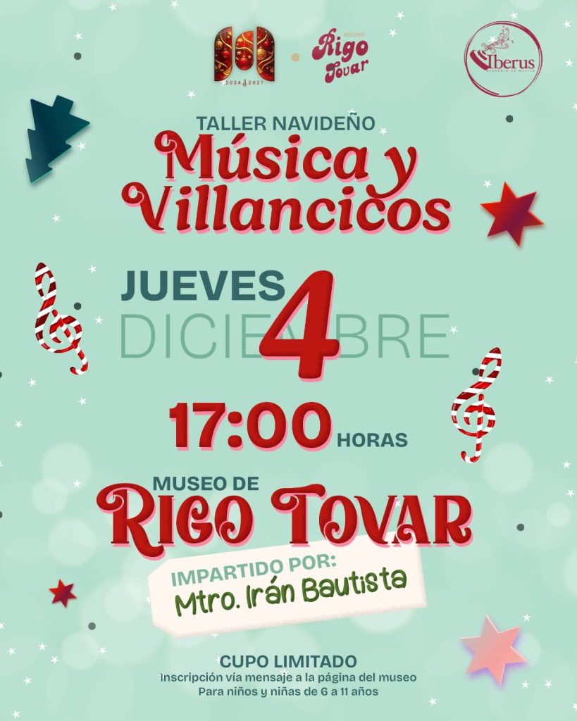 IMG-20251203-WA0028-819x1024 Gobierno de Beto Granados invita a participar en un taller navideño de música en el Museo Rigo Tovar