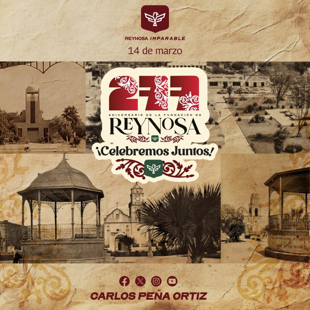 WhatsApp-Image-2026-03-12-at-10.39.55-PM-1024x1024 Celebremos Juntos el 277 Aniversario de la Fundación de Reynosa