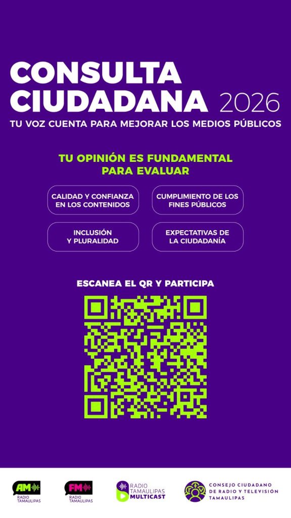 WhatsApp-Image-2026-03-12-at-10.43.33-PM-576x1024 Escuchar-nos": Consulta pública para conocer la opinión de la ciudadanía sobre los contenidos del Sistema Estatal de Radio y Televisión Tamaulipas